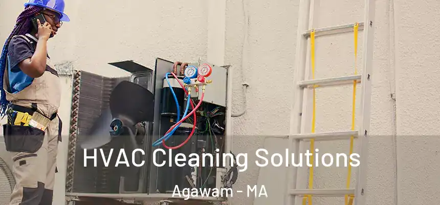 HVAC Cleaning Solutions Agawam - MA